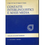 Contatti interlinguistici e mass media