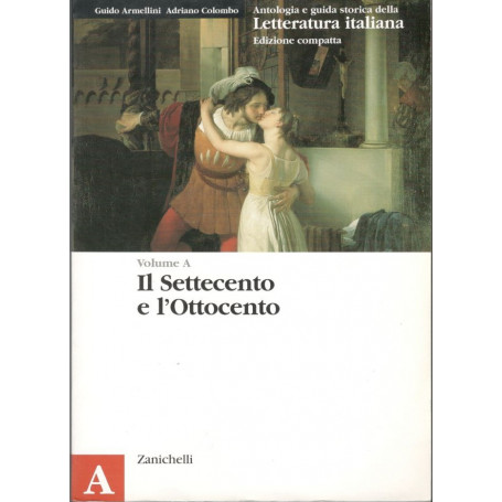 Il Settecento e l'Ottocento