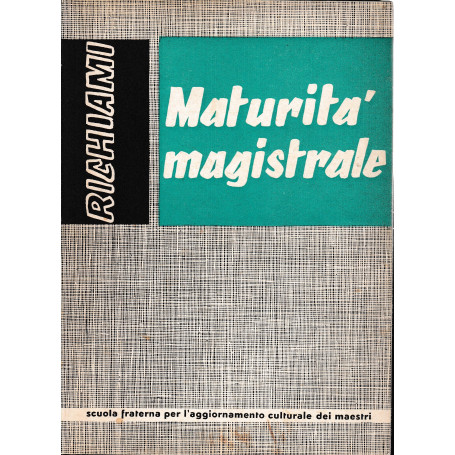 Maturità  magistrale. Richiami