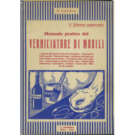 Manuale pratico del verniciatore di mobili