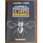 La lotta biologica. Un esempio di ecologia applicata
