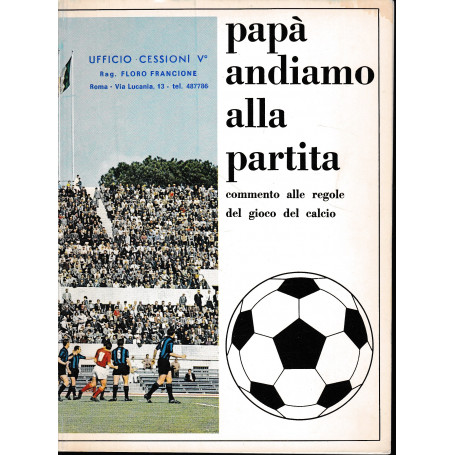 Papà  andiamo alla partita