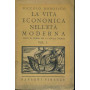 La vita economica nell'età  moderna. Vol. 1