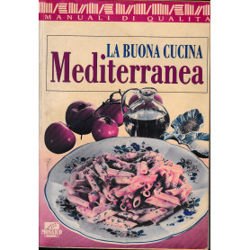 La buona cucina Mediterranea