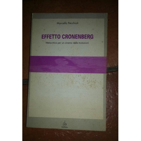 Effetto Cronenberg. Metacritica per un cinema delle mutazioni