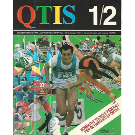 Qtis 1/2. Quaderni tecnici per l'impiantistica sportiva. Aprile-maggio 1985 n. 1-2