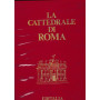 La Cattedrale di Roma