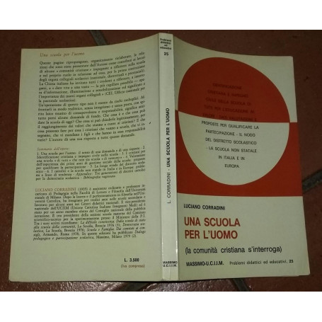 Una scuola per l'uomo (La comunità  cristiana s'interroga)
