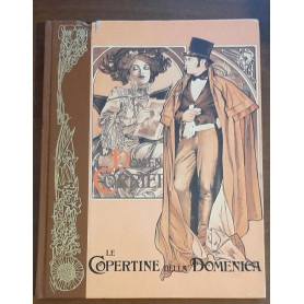 Le Copertine della Domenica 1905-1909