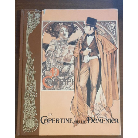 Le Copertine della Domenica 1905-1909