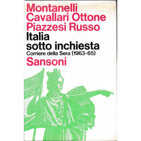 Italia sotto inchiesta "Corriere della Sera" 1963/65