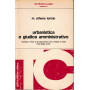 Urbanistica e giudice amministrativo. Rassegna critica di giurisprudenza del Consiglio di Stato sulla legge ponte.
