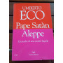 Pape Satà n aleppe.Cronache di una società  liquida