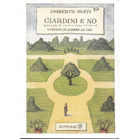 Giardini e no. Manuale di resistenza botanica