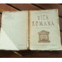 Vita romana .Notizie di antichita' private