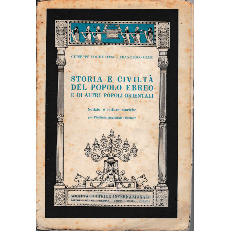 Storia e civiltà  del popolo ebreo e di altri popoli orientali