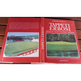 Tappeti erbosi impianto-manutenzione-impieghi