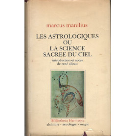 Les Astrologiques ou la science sacree du ciel