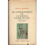 Les Astrologiques ou la science sacree du ciel