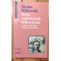 Storia sentimentale della scienza. Le passioni all'origine del pensiero scientifico