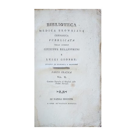 Biblioteca Browniana Germanica. Parte pratica Vol. II