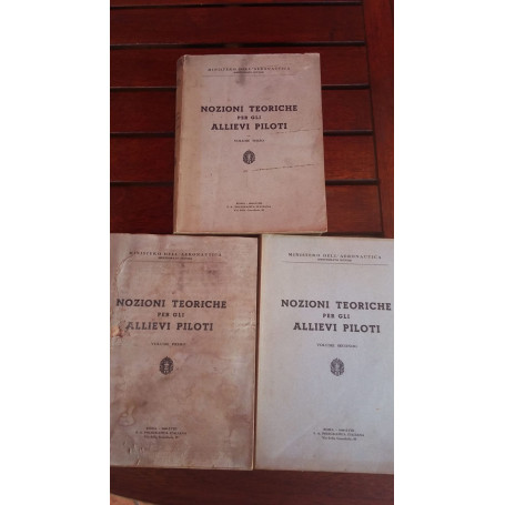 Nozioni teoriche per gli allievi piloti Vol I II e III