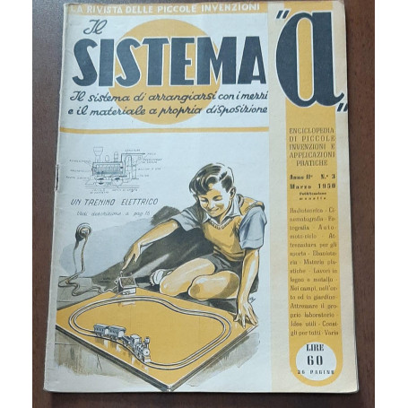 LA RIVISTA DEI PICCOLI INVENTORI IL SISTEMA A UN TRENINO ELETTRICO