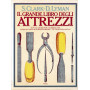 Il grande libro degli attrezzi