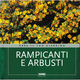 Rampicanti e arbusti