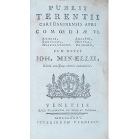 Publii Terentii Carthaginensis Afri Comoediae VI.
