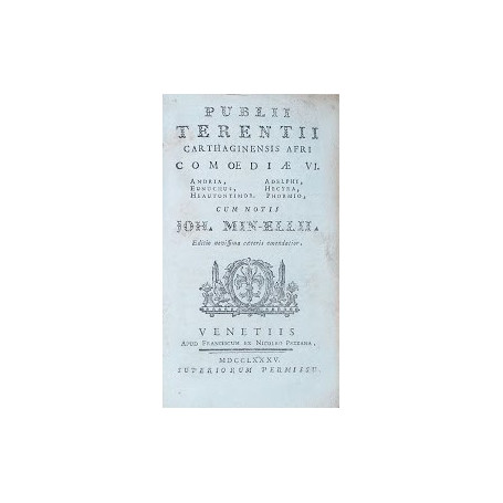 Publii Terentii Carthaginensis Afri Comoediae VI.