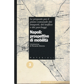 Napoli: prospettive di mobilità