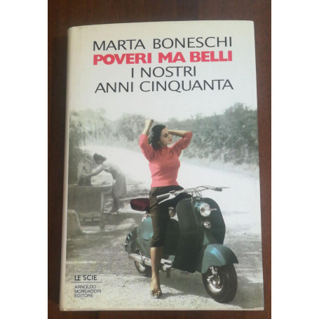POVERI MA BELLI I NOSTRI ANNI CINQUANTA