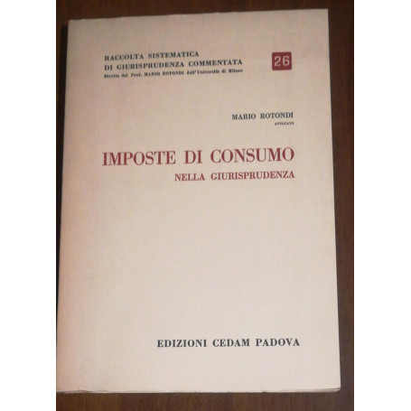 IMPOSTE DI CONSUMO NELLA GIURISPRUDENZA