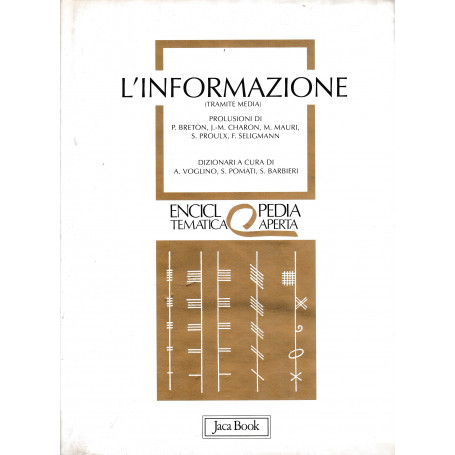 L'informazione (tramite media)