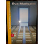 Eva Marisaldi. Contemporanea