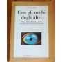 Con gli occhi degli altri