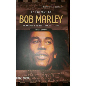 Le canzoni di Bob Marley commento e traduzioni dei testi