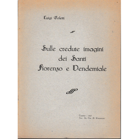Sulle credute imagini dei Santi Fiorenzo e Dendemiale