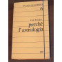 PERCHE L'ASTROLOGIA