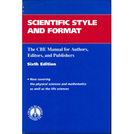 Scientific Style and Format: The CBE Manual for Authors
