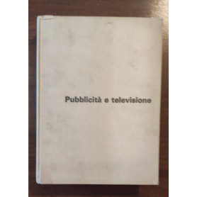 PUBBLICITA' E TELEVISIONE