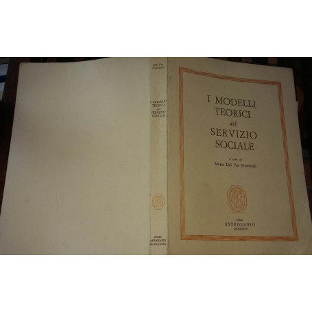 I Modelli teorici del Servizio Sociale