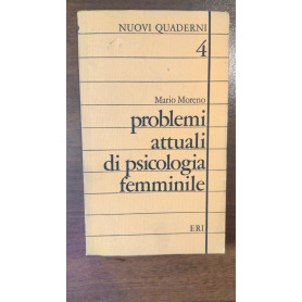 NUOVI QUADERNI PROBLEMI ATTUALI DI PSICOLOGIA FEMMINILE