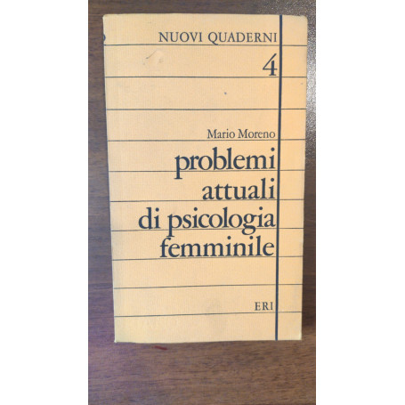NUOVI QUADERNI PROBLEMI ATTUALI DI PSICOLOGIA FEMMINILE