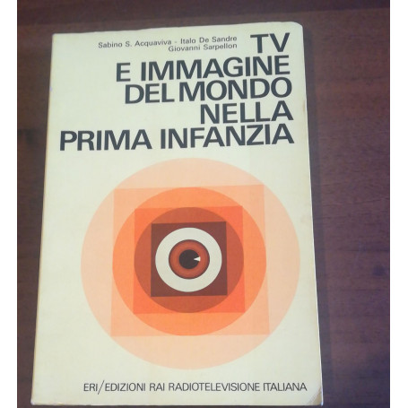 TV E IMMAGINE DEL MONDO NELLA PRIMA INFANZIA