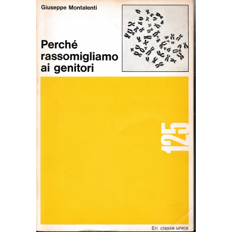 Perchè rassomigliamo ai genitori