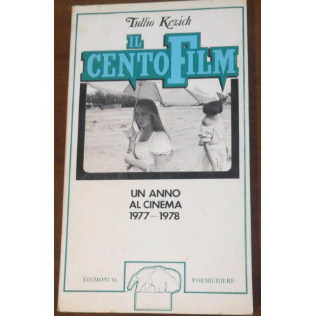 IL CENTRO FILM UN ANNO AL CINEMA 1977-1978