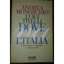 Dove va l'Italia. Democrazia