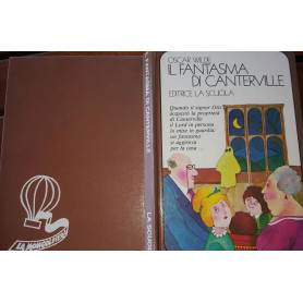 Il fantasma di Canterville e altri racconti